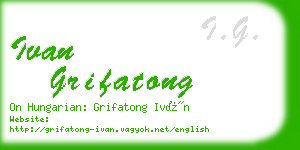 ivan grifatong business card